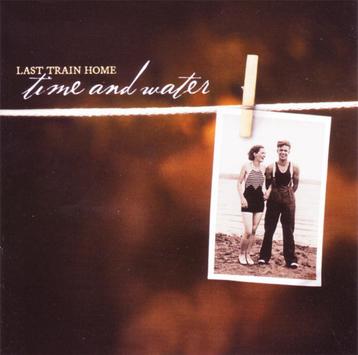 CD-sale LAST TRAIN HOME - Time and Water  beschikbaar voor biedingen