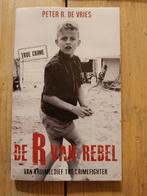De R van Rebel., Boeken, Ophalen of Verzenden, Zo goed als nieuw