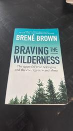 Braving the wilderness Brené Brown, Ophalen of Verzenden, Zo goed als nieuw