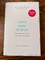 Nooit Meer Te Druk - Tony Crabbe, Ophalen of Verzenden, Zo goed als nieuw, Overige onderwerpen