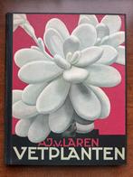 Oud plaatjesalbum VETPLANTEN met 126 plaatjes uit 1932, Ophalen of Verzenden, Gelezen, A.J. van Laren, Plaatjesalbum