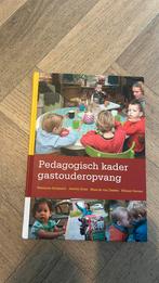 Pedagogisch kader gastouderopvang, Nieuw, Overige wetenschappen, Mirjam Gevers Deynoot-Schaub; Maartje van Daalen; Josette Hoe...