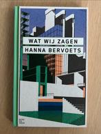 Wat Wij Zagen - Hanna Bervoets, Ophalen of Verzenden, Zo goed als nieuw