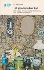 A. Stap-Loos - Uit grootmoeders tijd - 1975, Ophalen of Verzenden