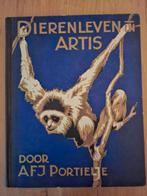 Dierenleven in Artis - A.F.J. Portielje (1939), Ophalen of Verzenden, Gelezen, Natuur algemeen, A.F.J. Portielje
