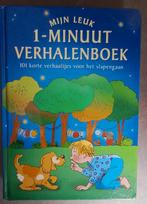 Mijn Leuk 1-Minuut Verhalenboek - Voorleesboek, 3 tot 4 jaar, Ophalen of Verzenden, Uitklap-, Voel- of Ontdekboek, Onbekend