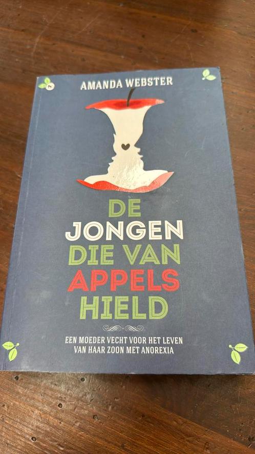 Amanda Webster - De jongen die van appels hield, Boeken, Gezondheid, Dieet en Voeding, Zo goed als nieuw, Ophalen of Verzenden