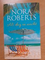Als dagen nacht. Nora Roberts, Ophalen of Verzenden, Zo goed als nieuw, Nora Roberts, Nederland