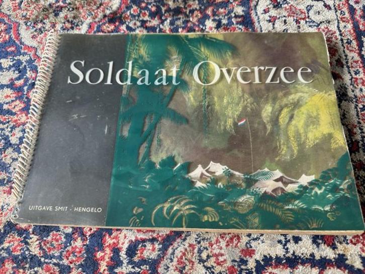 Soldaat over Zee H.L. Smit en Zoon te Hengelo 1947., Boeken, Oorlog en Militair, Zo goed als nieuw, Landmacht, 1945 tot heden