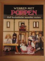 Te koop: Werken met poppen - Bärbel Wenzelburger, Boeken, Ophalen of Verzenden, Gelezen, Poppen maken, Bärbel Wenzelburger