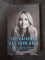 Boek: The Universe Has Your Back, Gabrielle Bernstein, Ophalen of Verzenden, Zo goed als nieuw