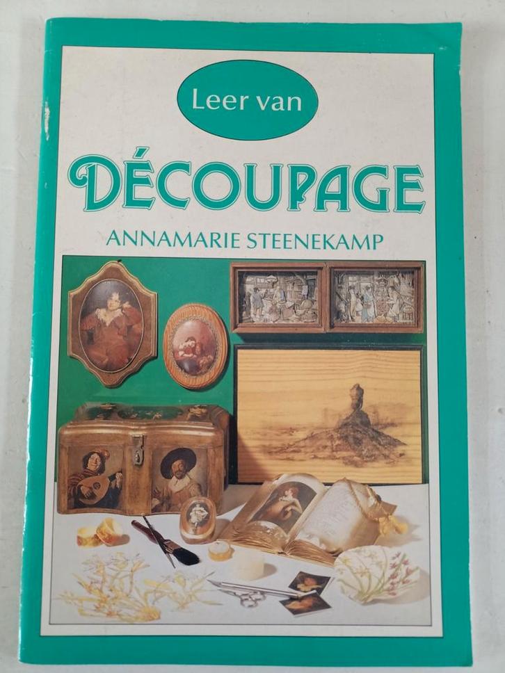 Leer van Découpage - Annamarie Steenekamp, Boeken, Hobby en Vrije tijd, Ophalen of Verzenden