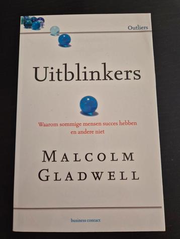 Malcolm Gladwell - Uitblinkers beschikbaar voor biedingen