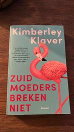 Kimberley Klaver - Zuid-moeders breken niet, Gelezen, Ophalen of Verzenden, Nederland, Kimberley Klaver