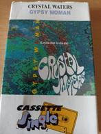 cassettesingle Crystal Waters - Gypsy Woman, Cd's en Dvd's, Cassettebandjes, Ophalen of Verzenden, 1 bandje, Origineel, Dance