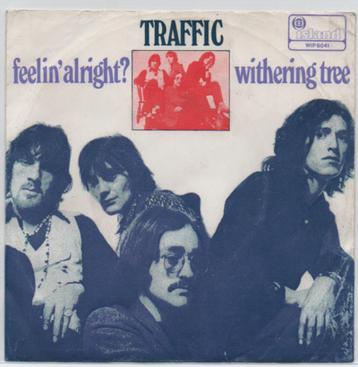 Traffic (Stevie Winwood)- Feelin' Alright? beschikbaar voor biedingen