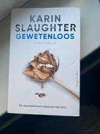Karin Slaughter - Gewetenloos, Boeken, Gelezen, Verzenden, Nederland, Karin Slaughter