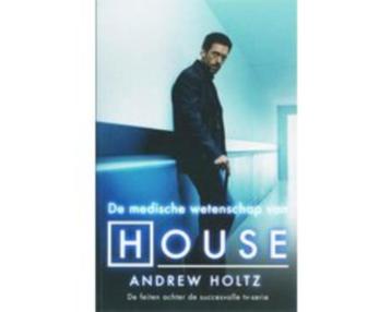 De medische wetenschap van House - A. Holtz beschikbaar voor biedingen