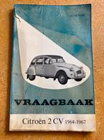 Vraagbaak Citroën 2CV 1964-1967, Auto diversen, Ophalen of Verzenden