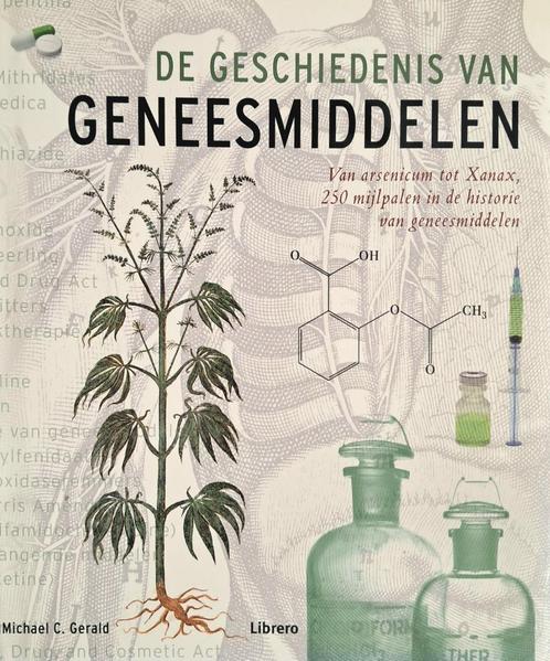 Boek 'De Geschiedenis van Geneesmiddelen', Boeken, Gezondheid, Dieet en Voeding, Nieuw, Kruiden en Alternatief, Ophalen of Verzenden