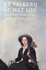 J.W.M. van de Wall: De valkerij op Het Loo, Boeken, Ophalen of Verzenden, Zo goed als nieuw, Vogels