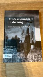 Professionaliteit in de zorg - Reflecteren op je professie, Ophalen of Verzenden, Gamma, Gelezen, HBO