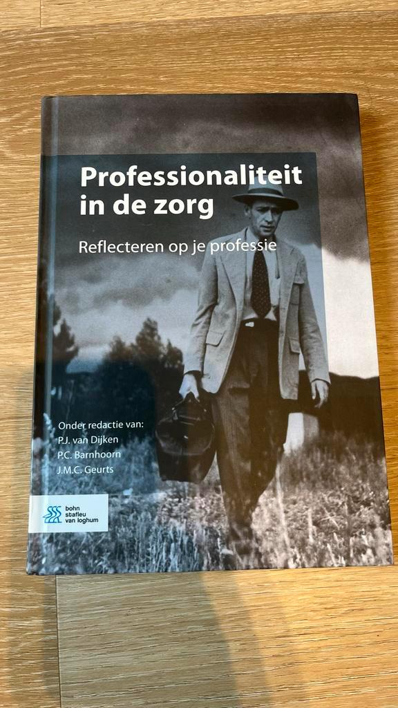 Professionaliteit in de zorg - Reflecteren op je professie, Boeken, Studieboeken en Cursussen, Gelezen, HBO, Gamma, Ophalen of Verzenden