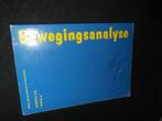 Boek Bewegingsanalyse P. Verschoor A.A. Leeuwenhoek, Ophalen of Verzenden, Gelezen, HBO