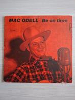 Mac Odell - Be On Time Lp, Ophalen of Verzenden, Gebruikt, 12 inch