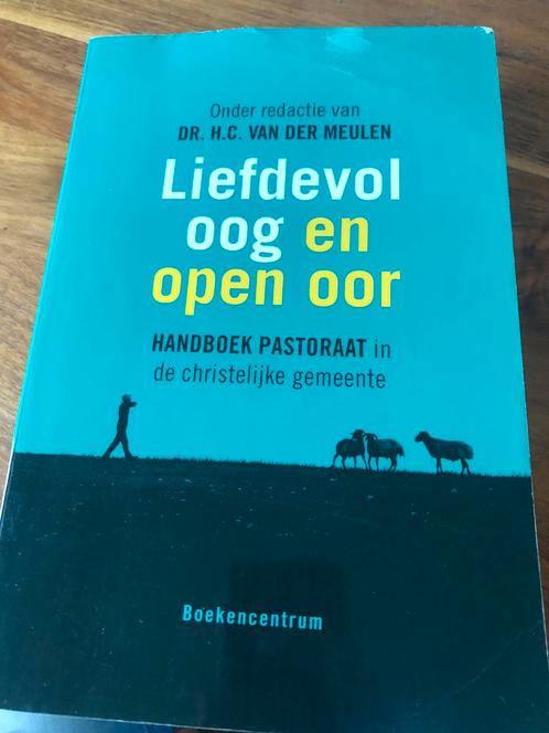 Liefdevol oog en open oor - handboek pastoraat, Boeken, Godsdienst en Theologie, Zo goed als nieuw, Verzenden