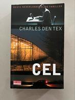 Charles den Tex - Cel, Boeken, Charles den Tex, Ophalen of Verzenden, Zo goed als nieuw