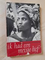 IK HAD EEN MEISJE LIEF Walter Trobisch Een vertrouwelijke, Ophalen of Verzenden, Gelezen