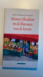 Meneer Ibrahim en de bloemen van de koran, Eric-Emmanuel Schmitt, Ophalen of Verzenden, Zo goed als nieuw, Nederland