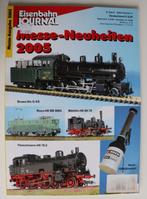 Eisenbahn Journal Messe Neuheiten Auslage 2005 Nürnberg, Ophalen of Verzenden, Zo goed als nieuw, Boek, Tijdschrift of Catalogus
