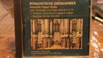 Romantische Orgelwerke, Cd's en Dvd's, Cd's | Klassiek, Ophalen of Verzenden, Barok, Zo goed als nieuw, Overige typen