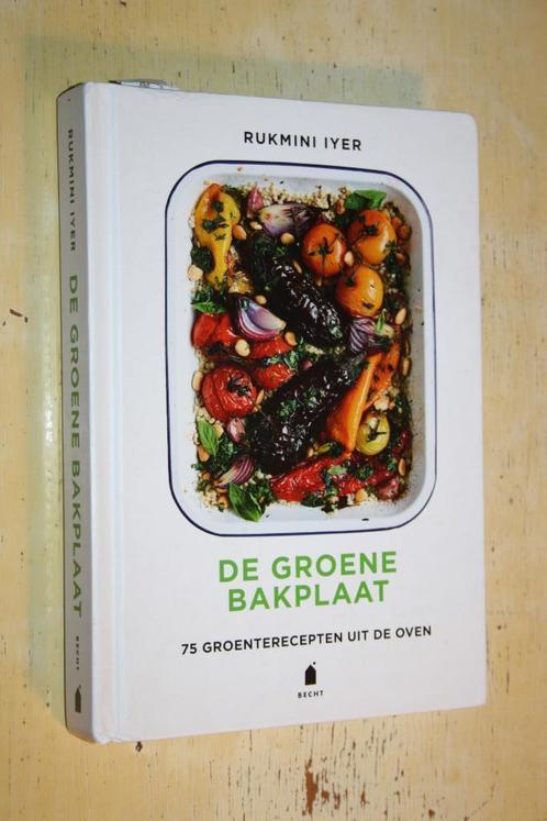 De groene bakplaat 75 groenterecepten uit oven Rukmini Iyer, Boeken, Kookboeken, Gelezen, Ophalen of Verzenden