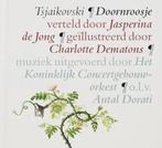 Doornroosje - Tchaikovsky - Jasperina de Jong, Cd's en Dvd's, Cd's | Klassiek, Overige typen, Zo goed als nieuw, Romantiek, Verzenden
