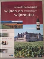 Wereldberoemde Wijnen en Wijnroutes - Ontdekkingstocht, Gelezen, Europa, Ophalen of Verzenden, Reisgids of -boek