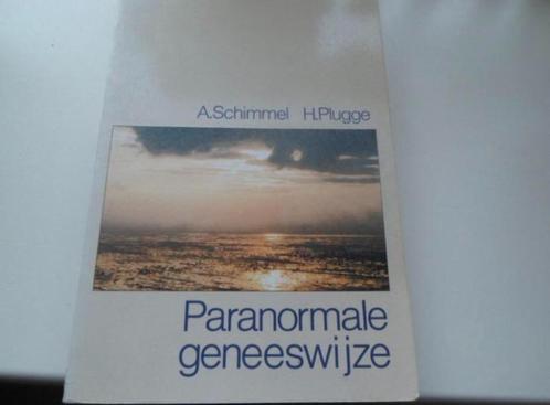 Paranormale geneeswijze - A. Schimmel & H. Plugge, Boeken, Esoterie en Spiritualiteit, Gelezen, Ophalen of Verzenden