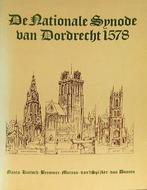 De Nationale Synode van Dordrecht 1578., Ophalen of Verzenden, Zo goed als nieuw