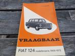Vraagbaak Fiat 124, Fiat 124 Sport Coupe, Sport Spider 69-72, Auto diversen, Handleidingen en Instructieboekjes, Verzenden