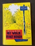 Het wegje in het koren, W.G.van de Hulst, 20e druk, Gelezen, Ophalen of Verzenden