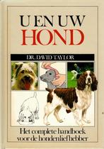 U en uw hond, Dr. David Taylor, Boeken, Dieren en Huisdieren, Ophalen of Verzenden, Zo goed als nieuw, Honden