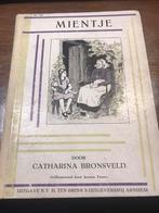 Mientje door catharina bronsveld, Ophalen of Verzenden
