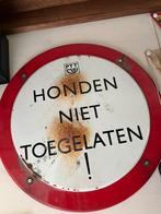 Oud verkeersbord van de PTT - honden niet toegelaten!, Huis en Inrichting, Woonaccessoires | Tekstborden en Spreuken, Ophalen of Verzenden