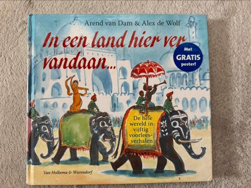Arend van Dam - In een land hier ver vandaan ... (boek), Boeken, Kinderboeken | Jeugd | onder 10 jaar, Gelezen, Ophalen of Verzenden
