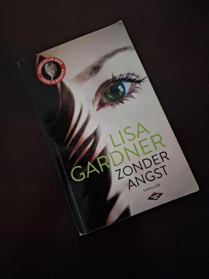 Lisa Gardner - zonder angst, Boeken, Thrillers, Gelezen, Ophalen of Verzenden
