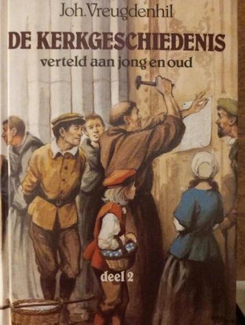 De kerkgeschiedenis verteld aan jong en oud, Vreugdenhil.. beschikbaar voor biedingen