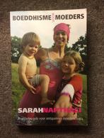 Boeddhisme voor Moeders ; door Sarah Napthali, Gelezen, Achtergrond en Informatie, Spiritualiteit algemeen, Sarah Napthali