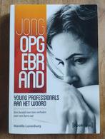 Jong Opgebrand - Mariëlle Lunenburg, Ophalen of Verzenden, Overige onderwerpen, Mariëlle Lunenburg